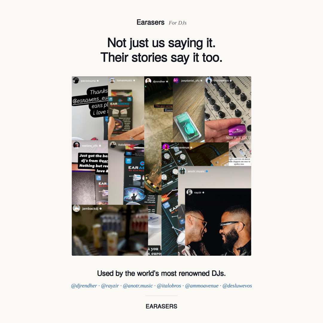 Collage of real Instagram stories from DJs shouting out Earasers, with the line "Used by the world's most renowned DJs" and a list of DJ handles.